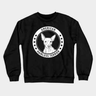 American Hairless Terrier Fan Gift Crewneck Sweatshirt